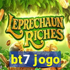 bt7 jogo